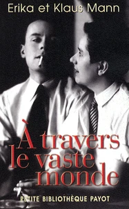 A travers le vaste monde