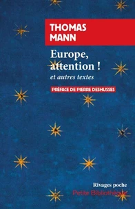Europe, attention ! et autres essais (1935-1944)