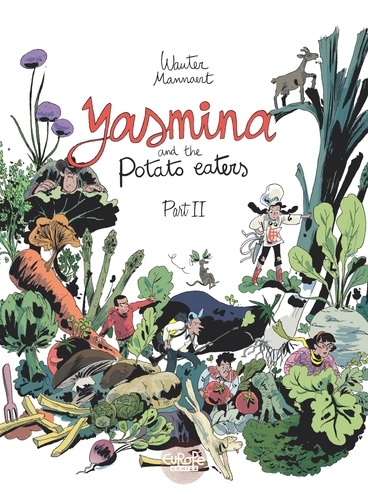 Yasmina and the Potato Eaters Yasmina and the Potato Eaters: Part 2