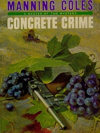 Manning Coles - Concrete Crime.