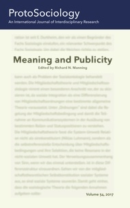 Manning Richard N. - Meaning and Publicity - ProtoSociology Volume 34.