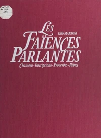Les faïences parlantes