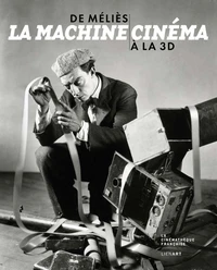 La machine cinéma