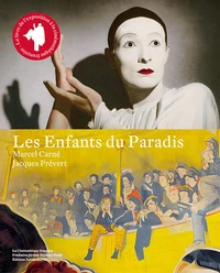 Les Enfants du Paradis, Marcel Carné, Jacques Prévert