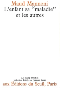 L'enfant, sa "maladie" et les autres