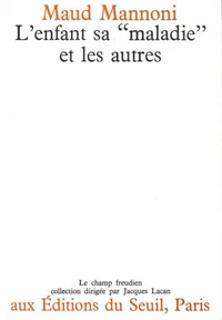 L'enfant, sa "maladie" et les autres