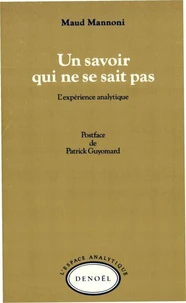 Un Savoir qui ne se sait pas