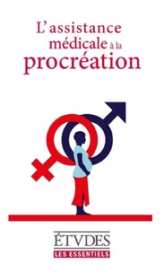 L'assitance médicale à la procréation