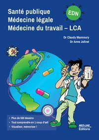 Santé publique Médecine légale Médecine du travail LCA