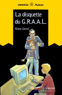 Mano Gentil - La Disquette Du G.R.A.A.L..