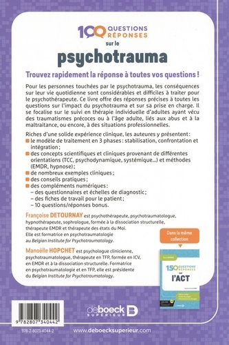 100 questions/réponses sur le psychotrauma. Mieux comprendre pour mieux traiter - Le modèle en 3 phases