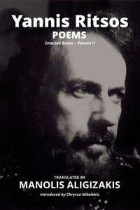 Yannis Ritsos - Poems. Selected Books – Volume II