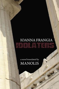 Ioanna Frangia. Idolaters