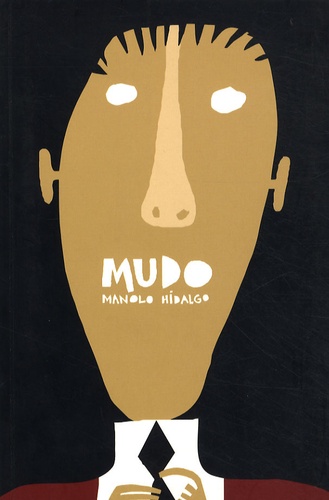 Manolo Hidalgo - Mudo.