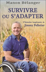 Survivre ou s'adapter