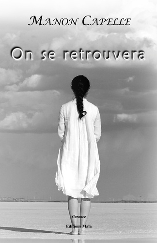 Manon Capelle - On se retrouvera.