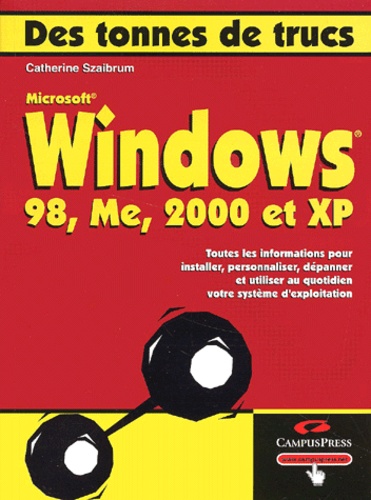 Manon Cassade et Catherine Szaibrum - Windows 98, Me, 2000 et XP.