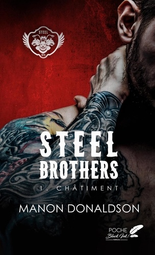 Steel brothers Tome 1 Châtiment
