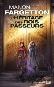 L'héritage des rois-passeurs