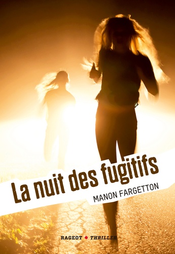 La  nuit des fugitifs