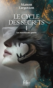 Meilleures ventes eBook gratuit Le Cycle des secrets Tome 1 (Litterature Francaise) 9782073108500 par Manon Fargetton