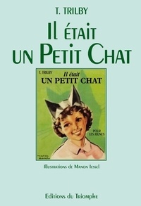 Manon Iessel et  Trilby - Trilby 29 : Il était un petit chat.