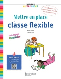 Manon Léobon et Sandrine Rion - Mettre en place la classe flexible.