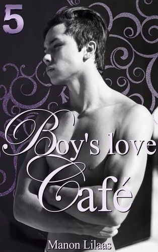 Boy's love Café Tome 5