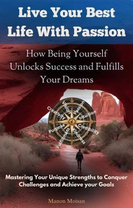 Live your best life with passion