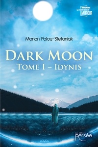 Manon Patou-stefaniak - Dark Moon.