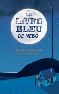 Manon Steffan Ros - Le livre bleu de Nebo.