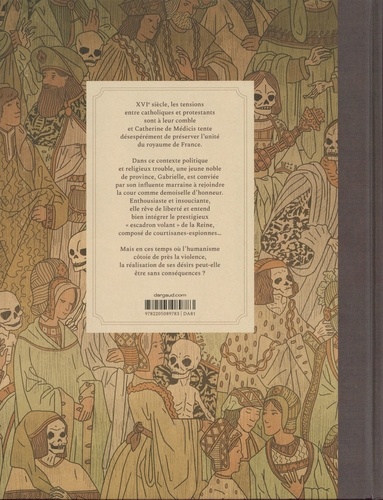 L'escadron de Catherine de Médicis Tome 1 La Fille sage