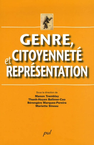 Manon Tremblay et Thanh-Huyen Ballmer-Cao - Genre, citoyenneté et représentation.