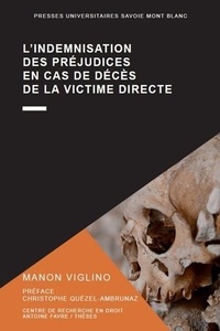 Manon Viglino - L'indemnisation des préjudices en cas de décès de la victime directe.