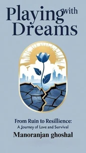 Playing with Dreams