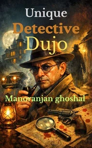Unique Detective Dujo