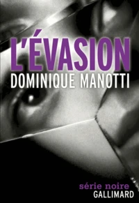 L'évasion
