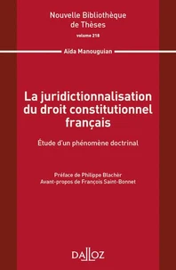 La juridictionnalisation du droit constitutionnel français