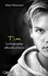 Tim. La biographie officielle d'Avicii