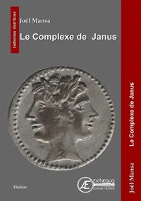 Le complexe de Janus