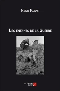 Les enfants de la guerre
