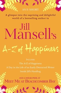 Jill Mansell's A-Z Of Happiness (An e-short)