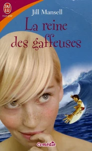 La reine des gaffeuses