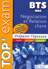 Top'Exam BTS NRC Négociation et Relation client