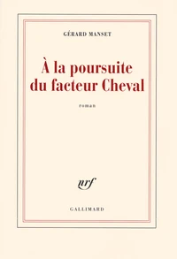 A la poursuite du facteur Cheval