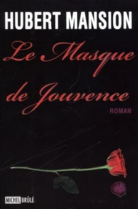 Le masque de jouvence