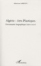 Mansour Abrous - Algérie : arts plastiques - DIctionnaire biographique (1900-2010).
