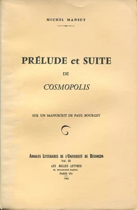 Prélude et suite de "Cosmoplis"