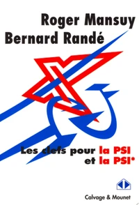 Les clefs pour la PSI et la PSI*