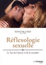 Mantak Chia - Réflexologie sexuelle - Le Tao de lamour et de la sexualité.